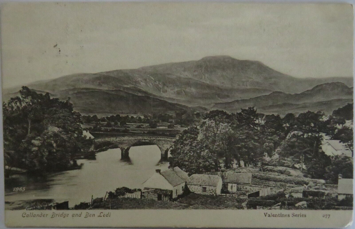 Old Antique Postcard Of Callander Bridge and Ben Ledi - Ref : 1040