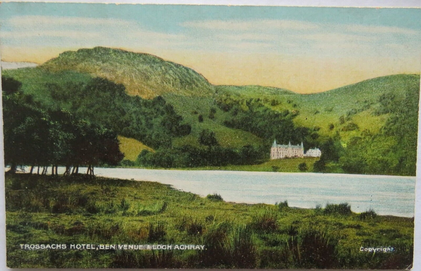 Old Postcard of Trossachs Hotel, Ben Venue & Loch Achray - Ref : 1005