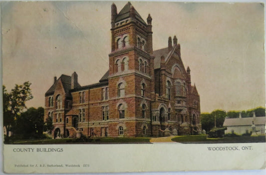 Old Postcard of County Buildings Woodstock Ontario 1906 - Ref : 1041