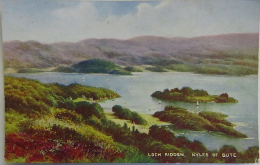 Old Postcard of Loch Ridden, Kyles of Bute - Ref : 1036