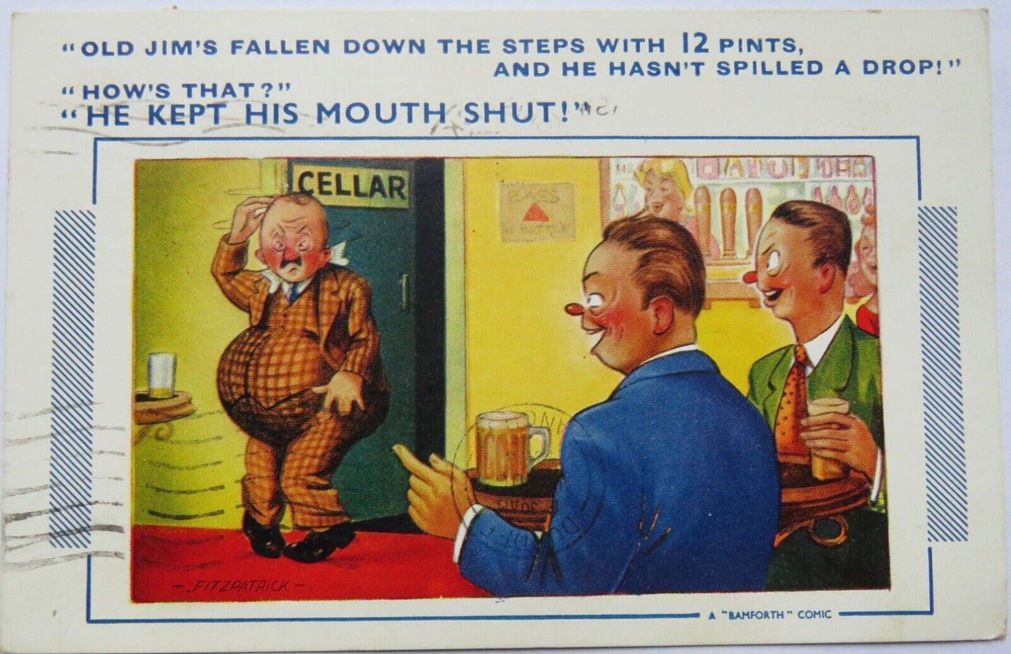 Old Comical Postcard 1955 " Old Jim's Fallen Down The Steps With 12 Pints ..."