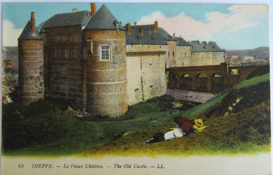 Old Postcard of Dieppe - Le Vieux Chateau - The Old Castle  - Ref : 1026