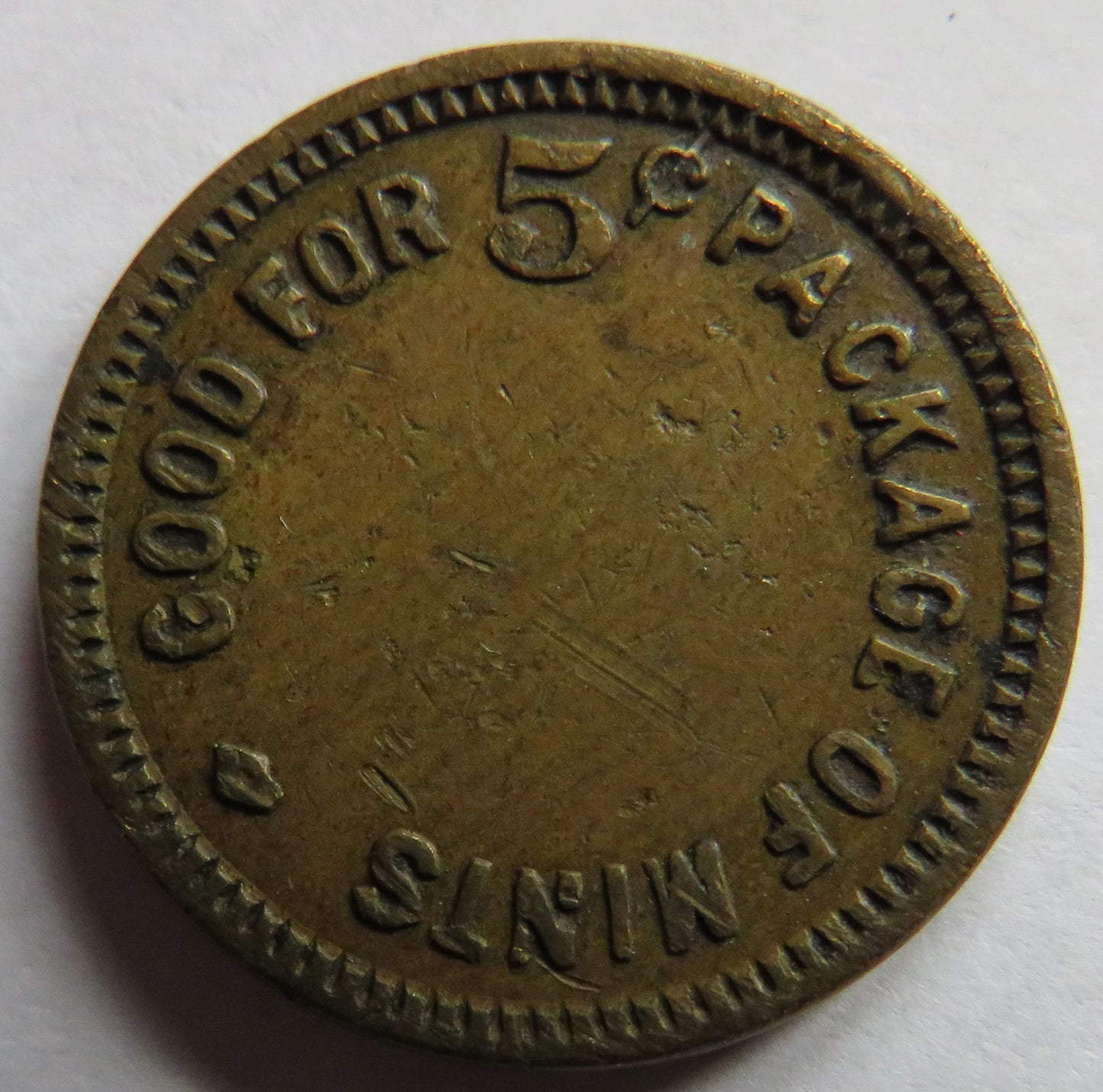 Vintage Token No.25 Good For 5c Package of Mints