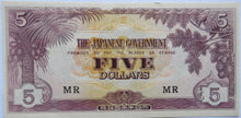Load image into Gallery viewer, The Japanese Government $5 Five Dollar Banknote
