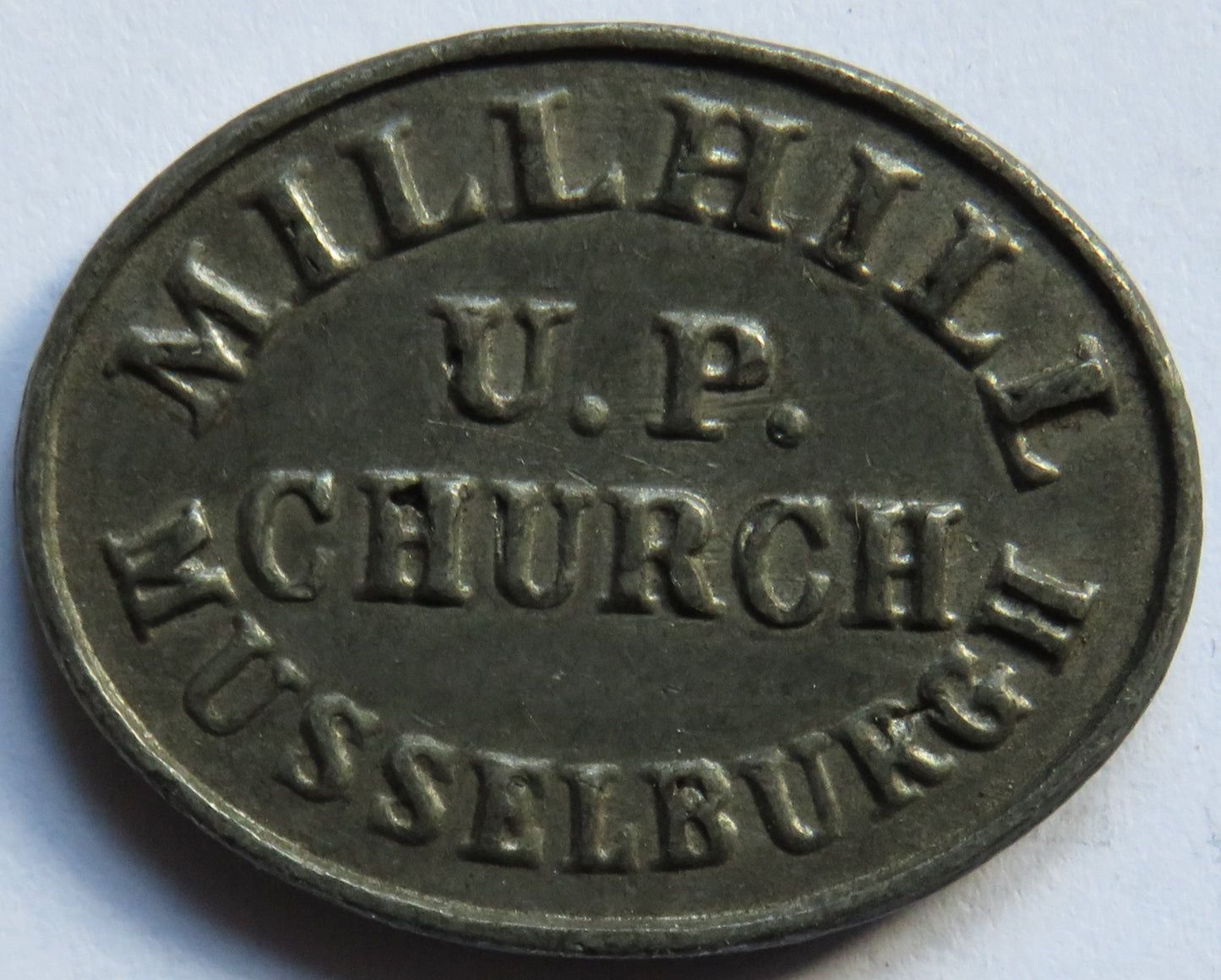 Millhill U.P. Church Musselburgh Communion Token A Friend of Christ 1783