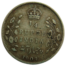 Load image into Gallery viewer, 1904 King Edward VII India Silver 1/4 Rupee Coin
