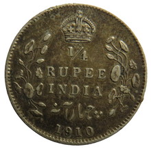 Load image into Gallery viewer, 1910 King Edward VII India Silver 1/4 Rupee Coin
