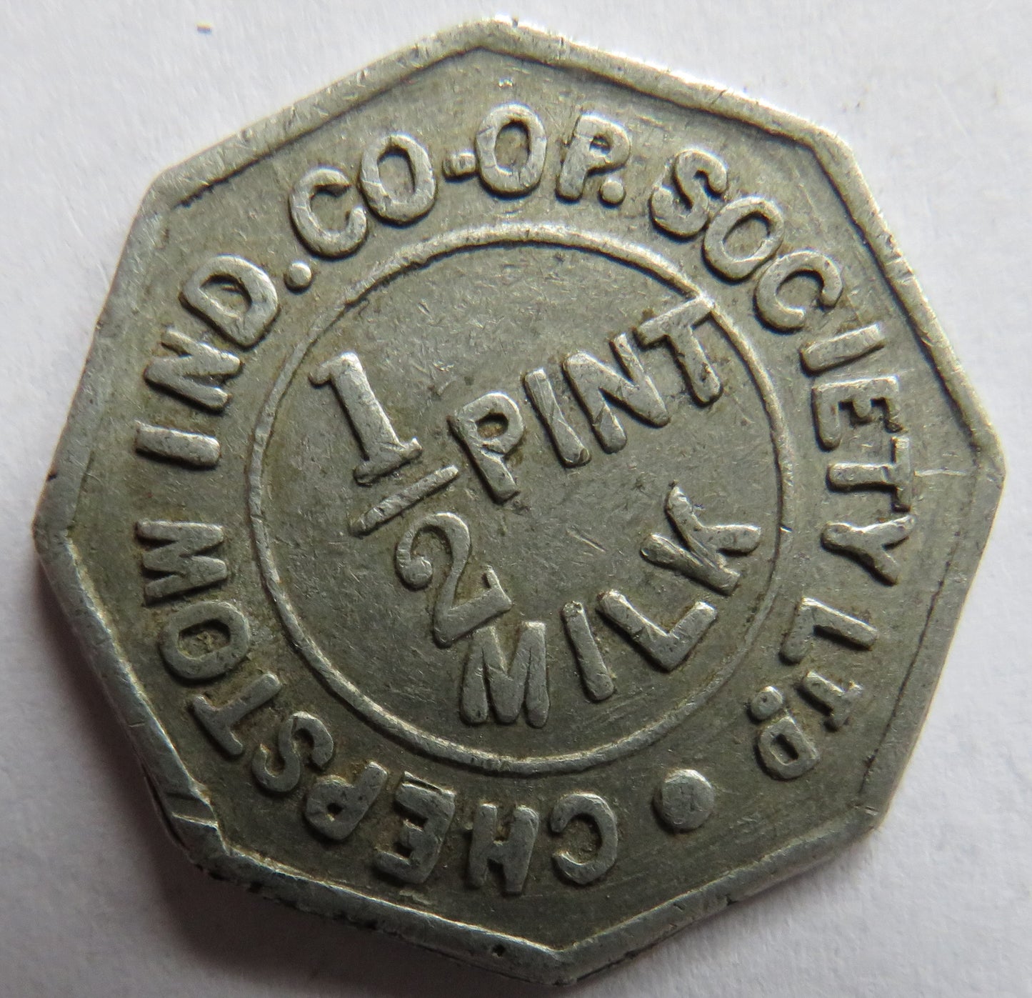 Chepstow Industrial Co-operative Society Ltd 1/2 Pint Milk Token