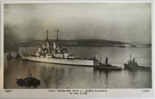 Vintage Warship Postcard of The H.M.S. "Vanguard" With S.S. Queen Elizabeth In The Clyde