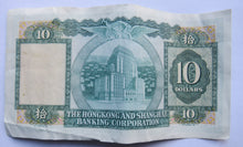 Load image into Gallery viewer, 1978 The Hong Kong and Shanghai Banking Corporation $10 Ten Dollars
