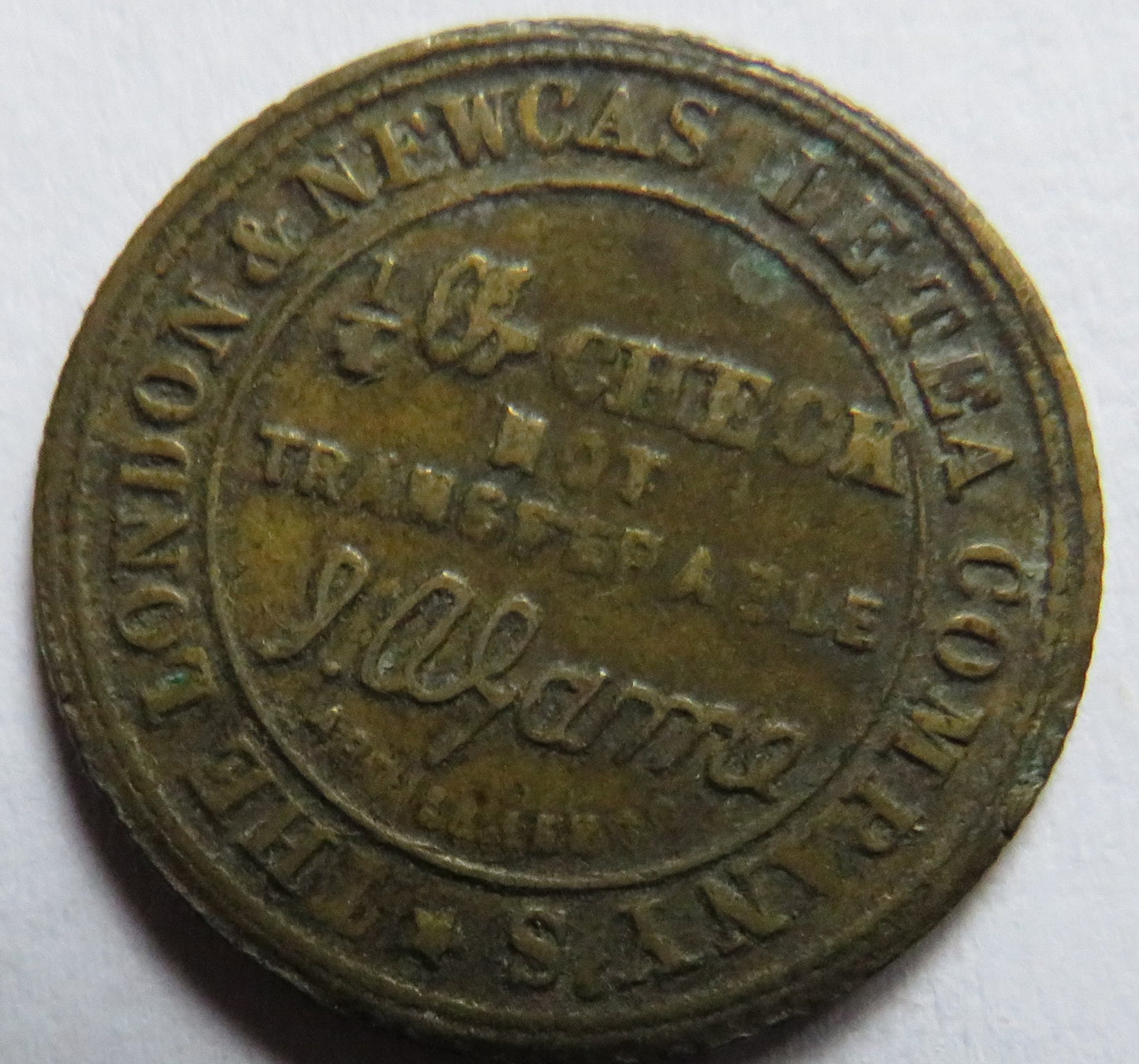 1884 The London & Newcastle Tea Company Brechin Token