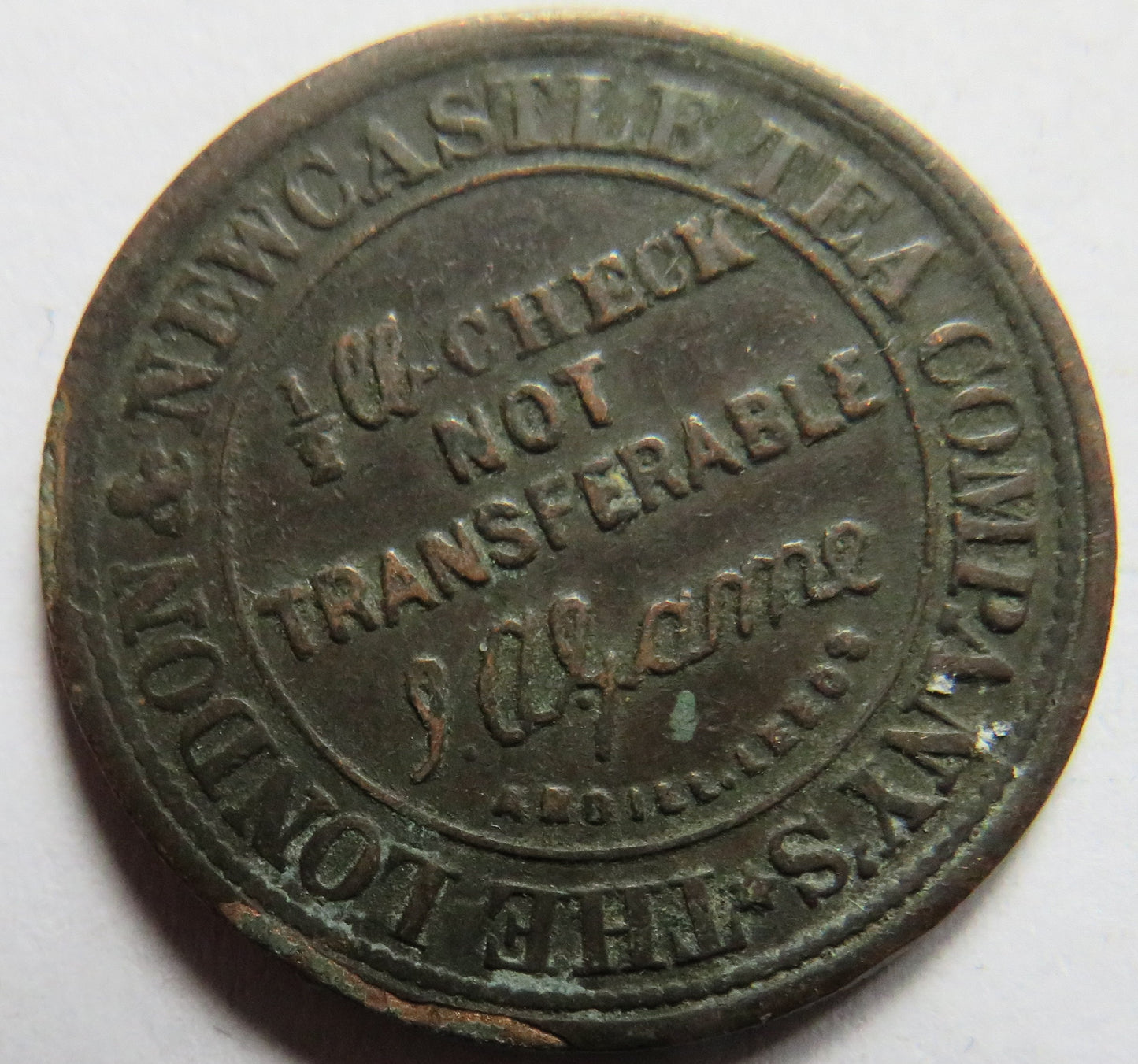 1879 The London & Newcastle Tea Company Montrose Token