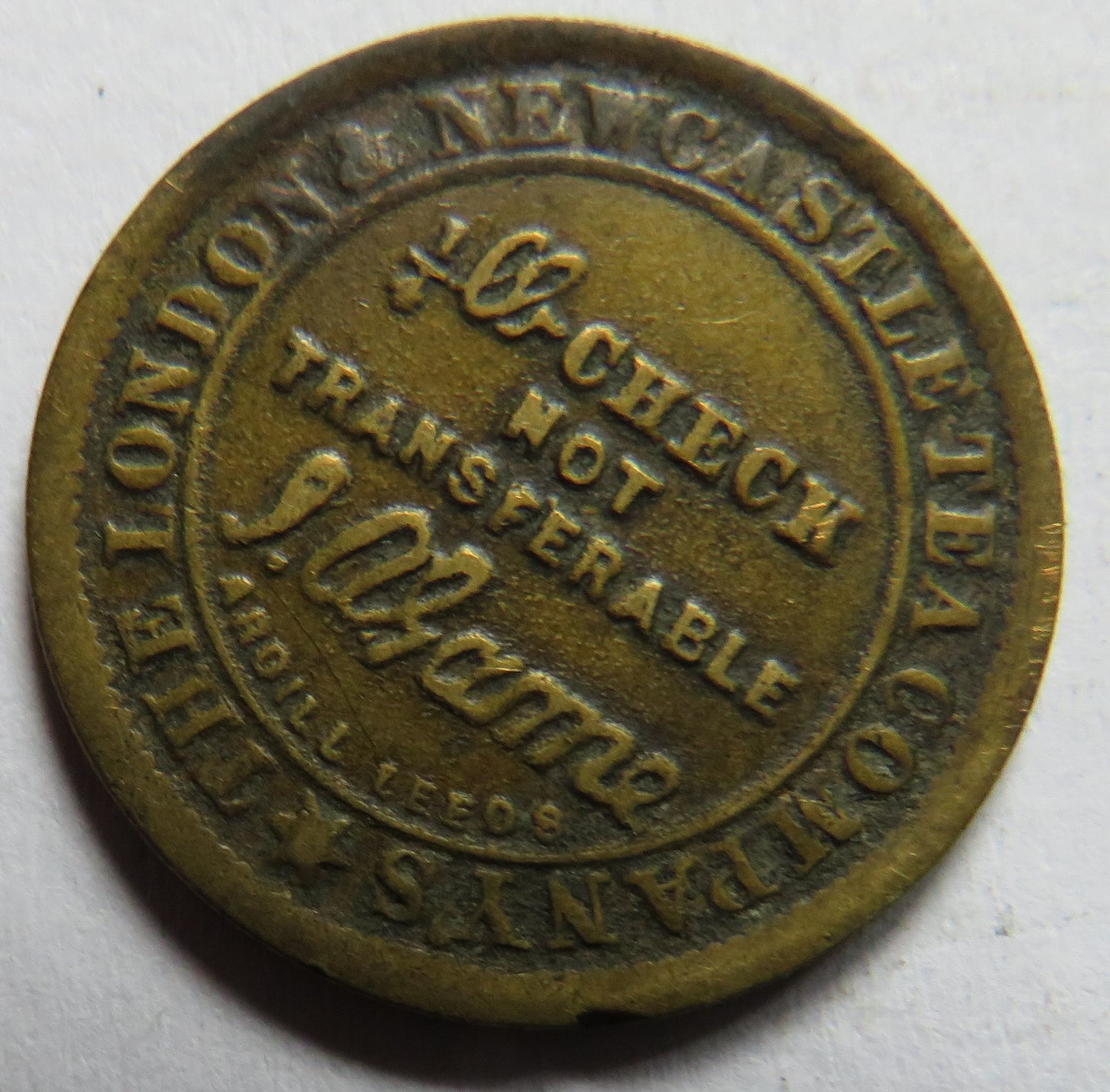 1879 The London & Newcastle Tea Company Montrose Token