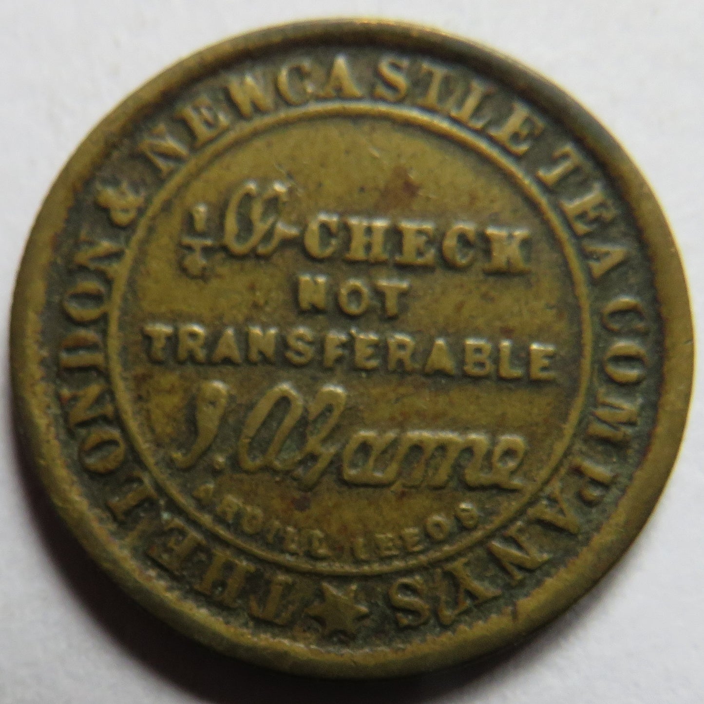 1879 The London & Newcastle Tea Company Montrose Token