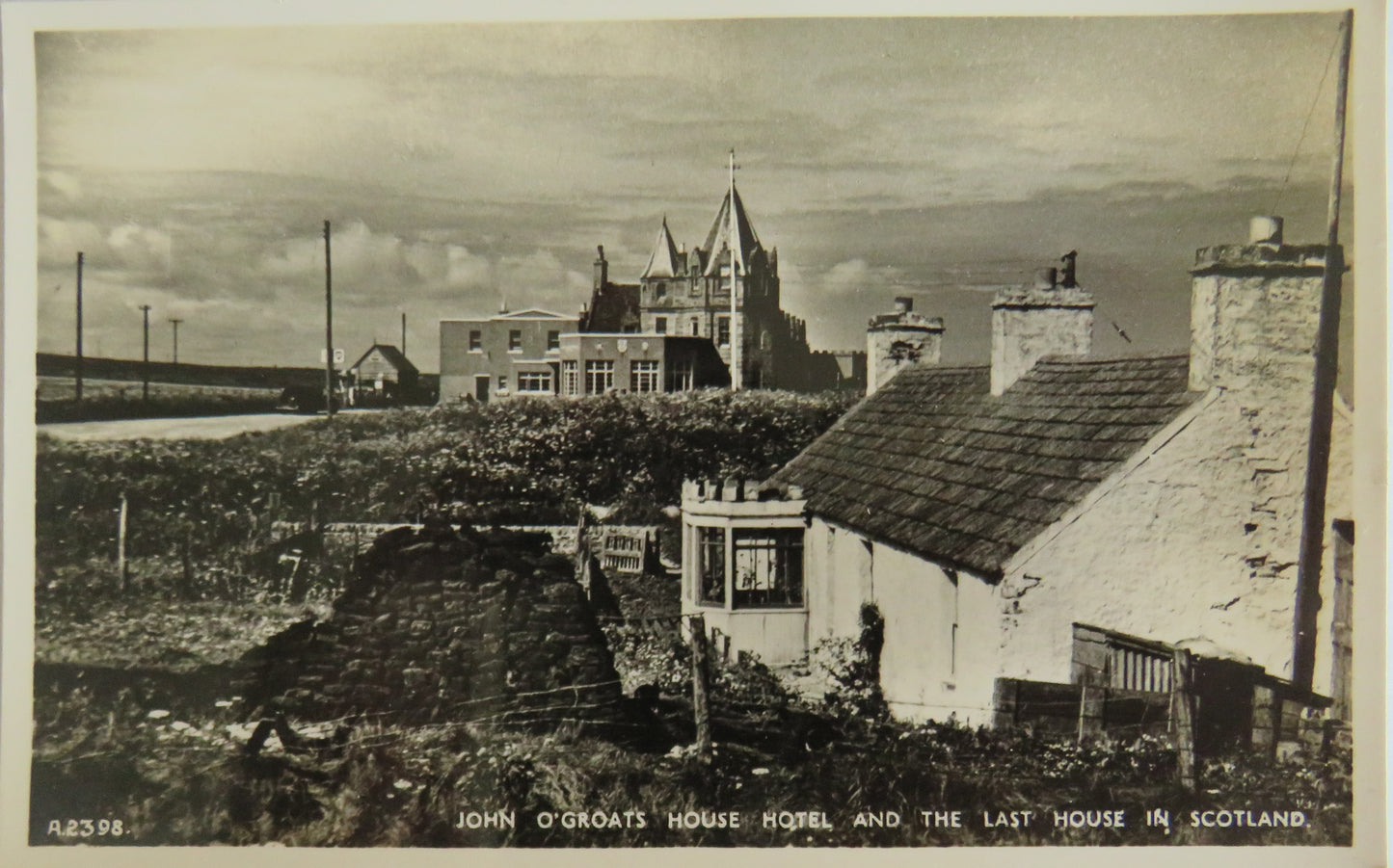 Vintage Postcard of John O'Groats House Hotel and The Last House In Scotland