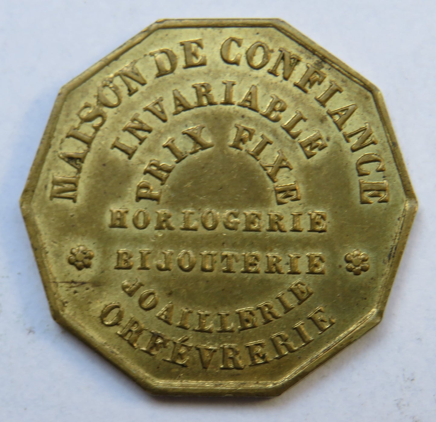 C.Detouche Paris Maison De Confiance Invariable PrixFixe Horlogerie French Token