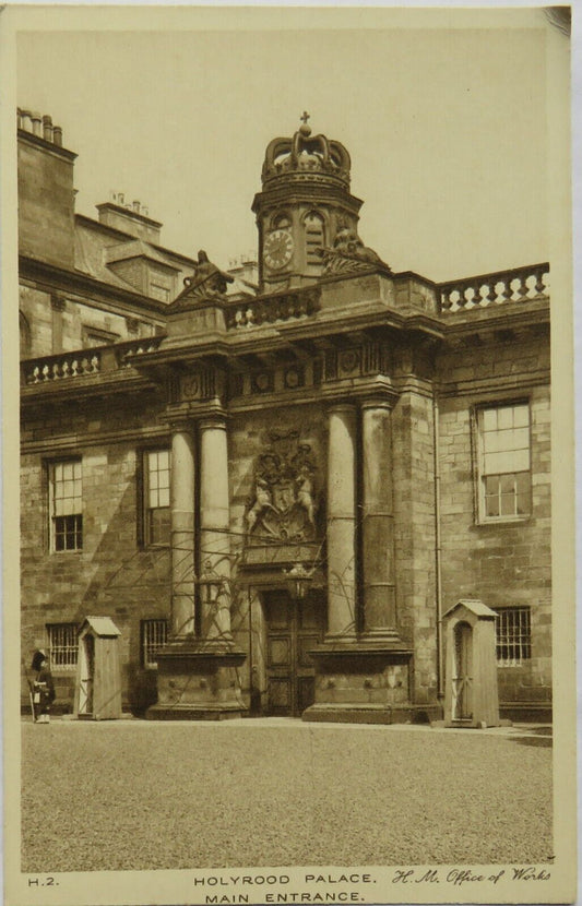Old Postcard of Holyrood Palace, Main Entrance, H. M. Office of Works