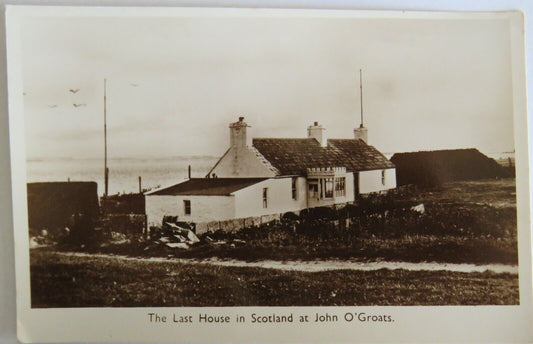 Old Postcard of The Last House In Scotland At John O'Groats  - Ref : 1027