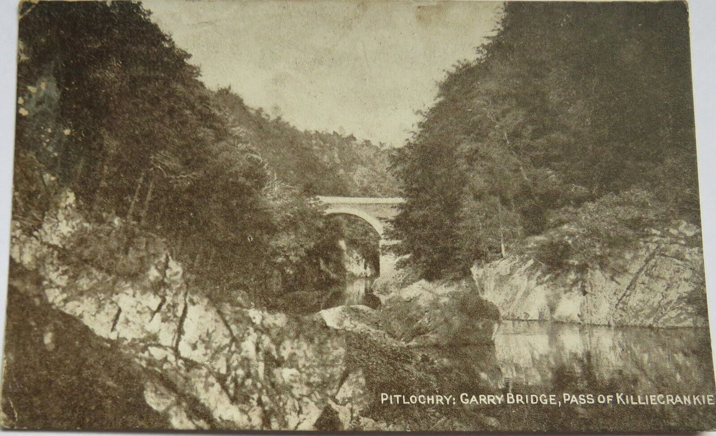 Old Postcard of Pitlochry: Garry Bridge Pass of Killiecrankie