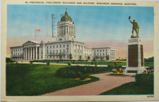 Old Postcard Of Parliament Buildings and Soldiers Monument Winnipeg Manitoba
