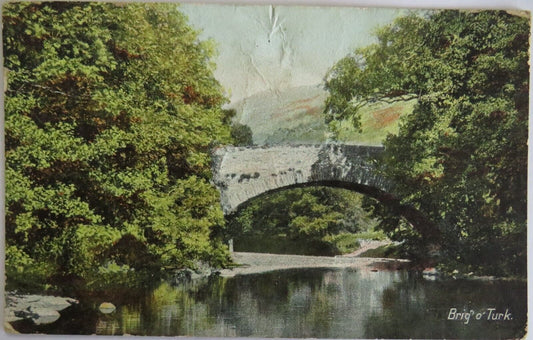 Old Postcard of Brig O'Turk  - Ref : 1017