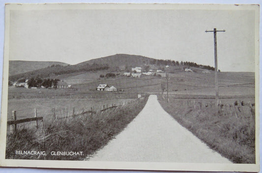Old Postcard of Belnacraig, Glenbuchat, Aberdeenshire