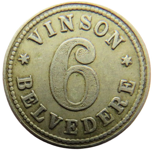 Vinson Belvedere 6d / Sixpence Vintage Token