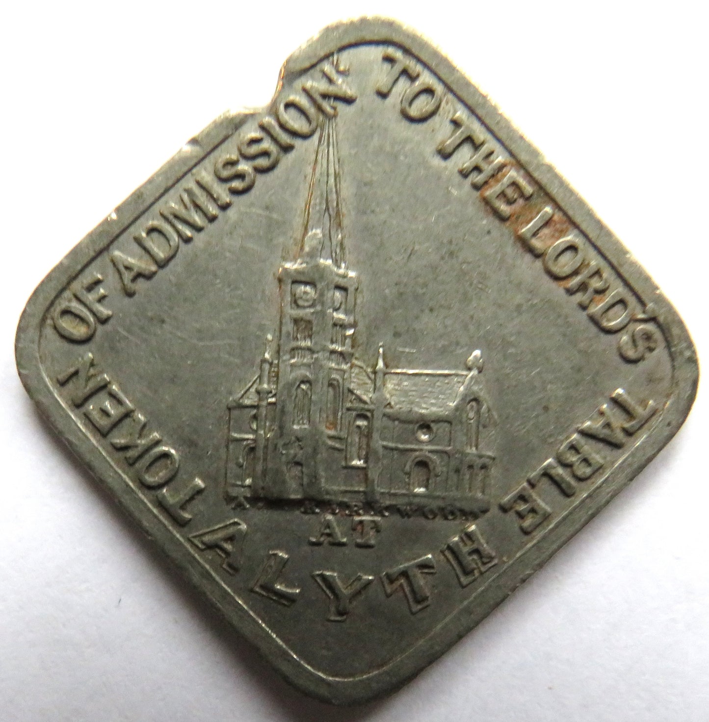 Token of Admission To The Lords Table Alyth - Perthshire