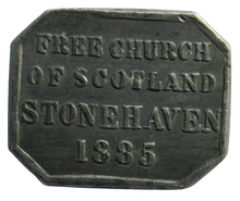 Load image into Gallery viewer, 1885 Free Church Of Scotland Stonehaven Communion Token - Scottish
