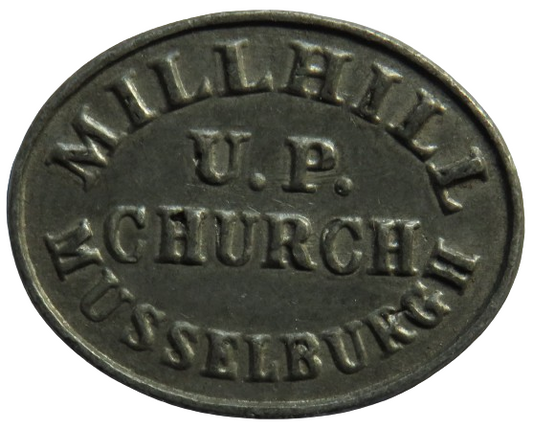 Millhill U.P. Church Musselburgh Communion Token A Friend of Christ 1783