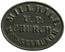 Load image into Gallery viewer, Millhill U.P. Church Musselburgh Communion Token A Friend of Christ 1783
