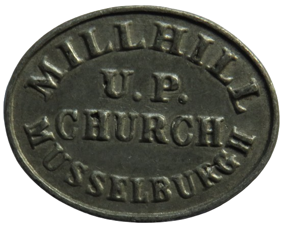 Millhill U.P. Church Musselburgh Communion Token A Friend of Christ 1783