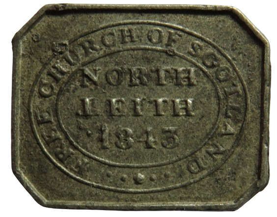 Free Church of Scotland North Leith 1843 Church Communion Token