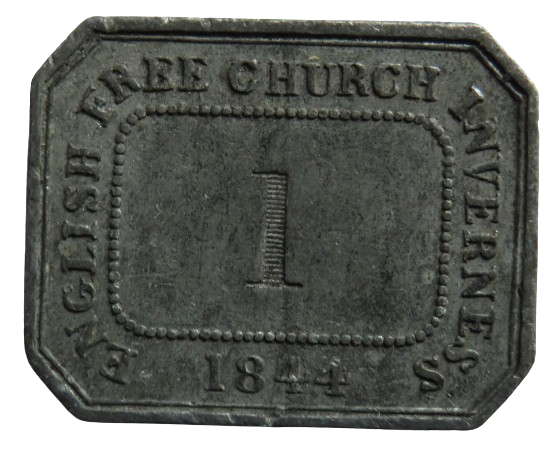 English Free Church Inverness 1844 Communion Token - Scotland