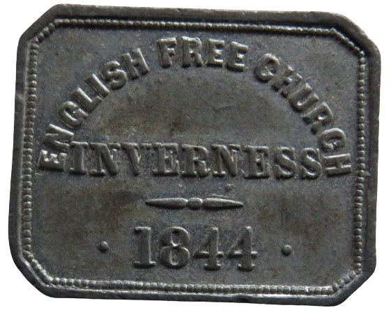 English Free Church Inverness 1844 Communion Token - Scotland