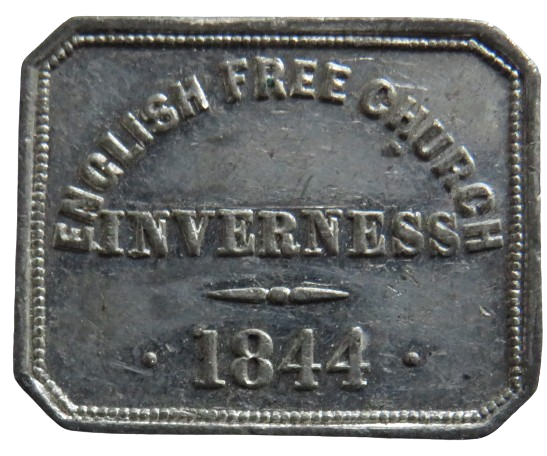 English Free Church Inverness 1844 Communion Token - Scotland