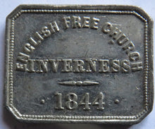 Load image into Gallery viewer, English Free Church Inverness 1844 Communion Token - Scotland
