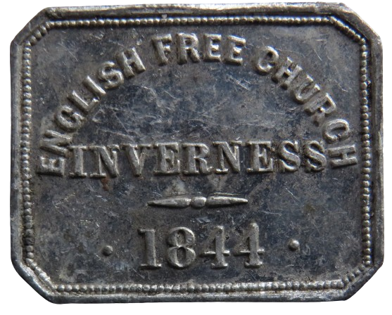 English Free Church Inverness 1844 Communion Token - Scotland