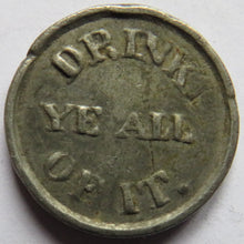 Load image into Gallery viewer, Cupar Angus U.S.C Drink Ye All of It Scottish Church Communion Token
