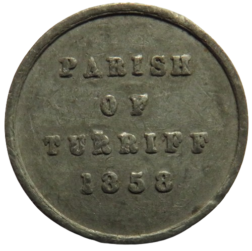 1858 Parish of Turriff Church Communion Token