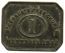 Load image into Gallery viewer, 1843 Montrose St George&#39;s Free Church Scottish Communion Token
