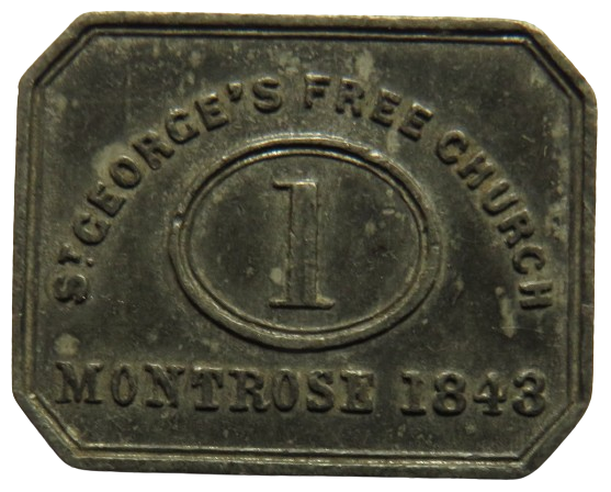 1843 Montrose St George's Free Church Scottish Communion Token