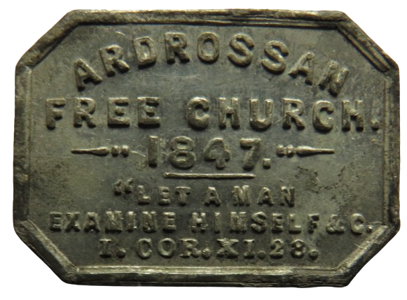 1847 Ardrossan Free Church of Scotland Communion Token