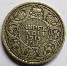 Load image into Gallery viewer, 1915 King George V India Silver 1/4 Quarter Rupee Scarce
