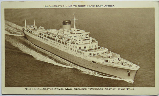 Vintage Postcard of The Union Castle Royal Mail Steamer "Windsor Castle"