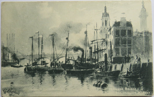 Vintage Shipping Postcard London Bridge Billingsgate Market 1904