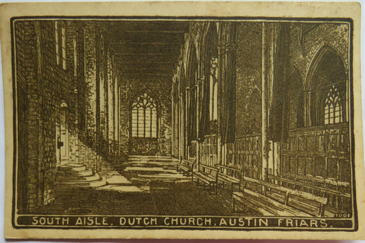 Vintage Postcard of South Aisle, Dutch Church, Austin Friars