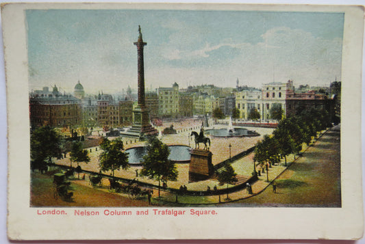 Vintage Postcard of London, Nelson Column and Trafalgar Square
