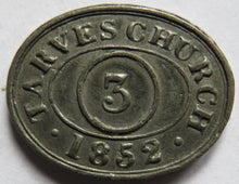 Load image into Gallery viewer, 1852 Tarves Church Scottish Communion Token
