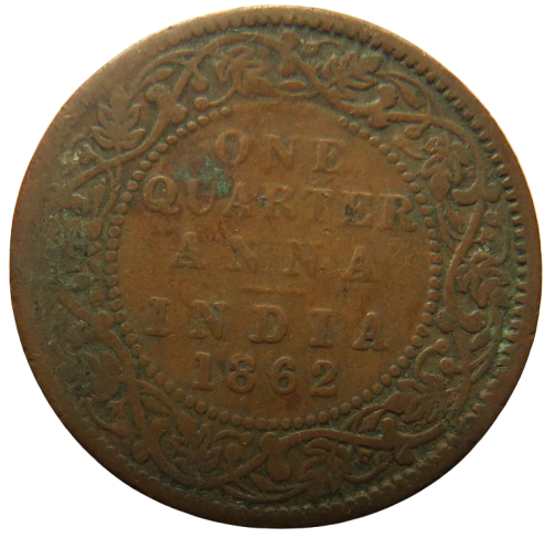 1862 Queen Victoria India 1/4 Quarter Anna Coin